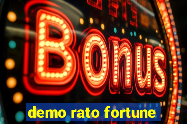 demo rato fortune